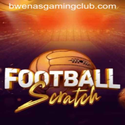 Unveiling FootballScratch: A New Dimension to Online Gaming by BwenasGaming