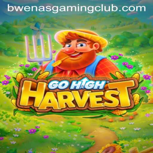 Exploring the Thrilling World of GoHighHarvest in Collaboration with BwenasGaming