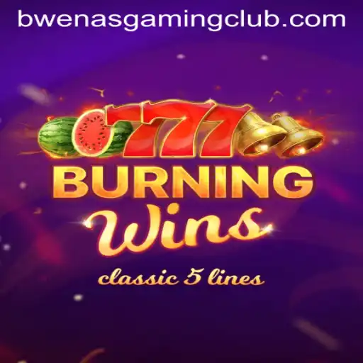 Unveiling BurningWins: The Ultimate Gaming Experience by BwenasGaming