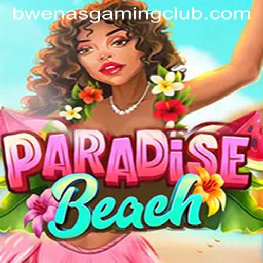 Exploring the Vibrant World of ParadiseBeach with BwenasGaming
