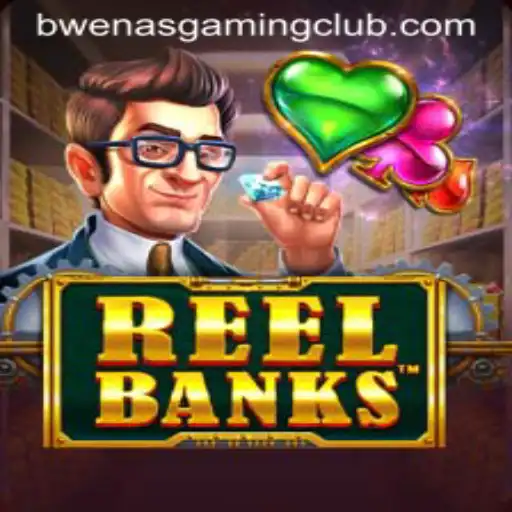 Unveiling ReelBanks: A Comprehensive Guide for Gamers