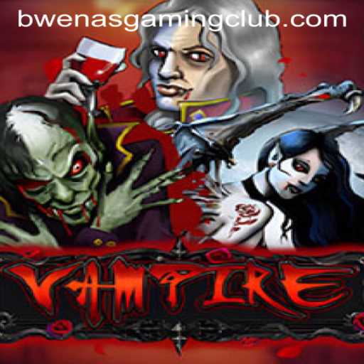 The Thrilling World of Vampire: An In-Depth Look at BwenasGaming's Latest Sensation